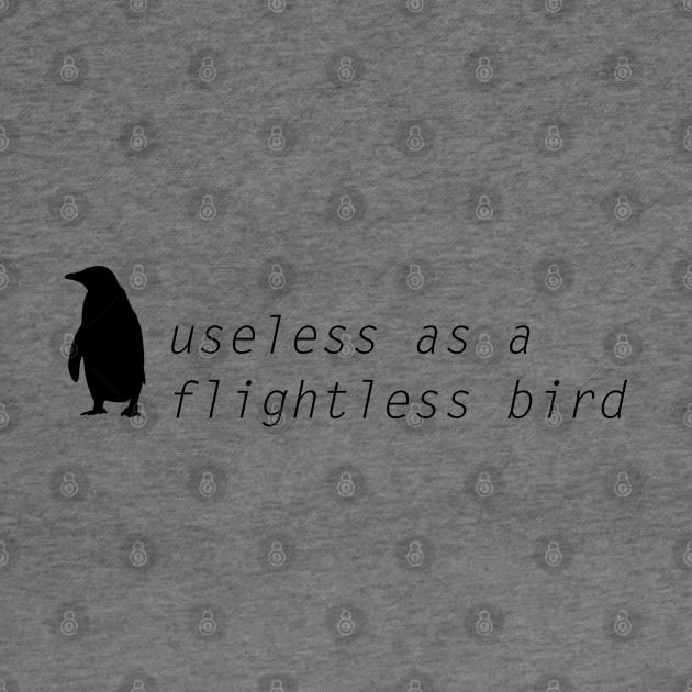 Useless Penguin by Rollin' Son